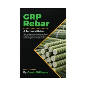 GRP Rebar: A Technical Guide by Gavin Williams, book cover